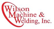 Wilson Machine & Welding Inc 